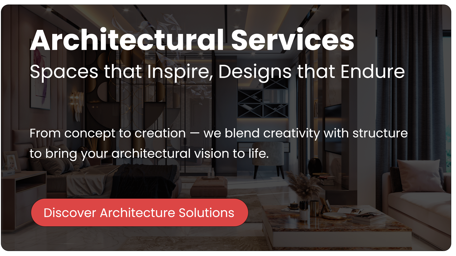 Architecture & Interiors